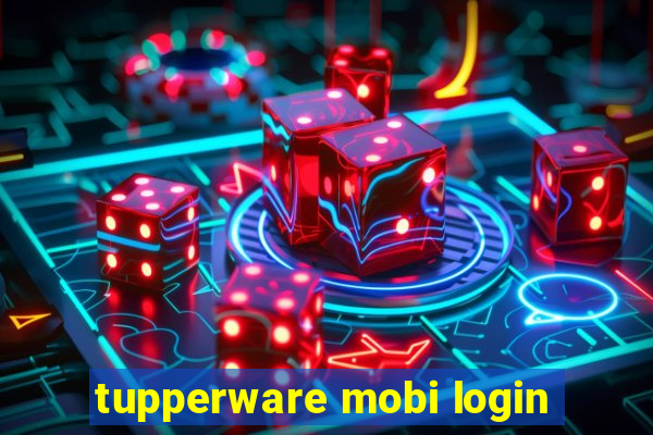 tupperware mobi login